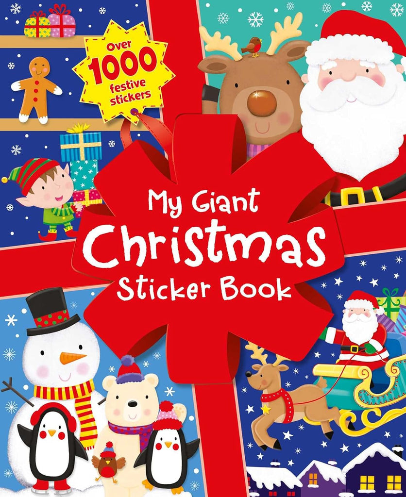 My Giant Christmas Sticker Book for Kids: Over 1000 Festive Stickers with Santa, Reindeer, Snowmen & Holiday Fun | Perfect Christmas Activity & Gift for Boys and Girls Ages 3β8