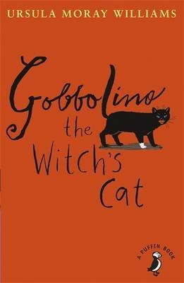 [(Gobbolino the Witch's Cat)] [ By (author) Ursula Moray Williams ] [July, 2014] - Children Store Co.