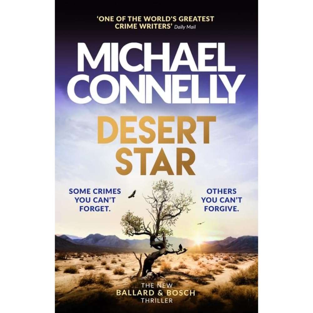 Desert Star: The Brand New Blockbuster Ballard & Bosch Thriller