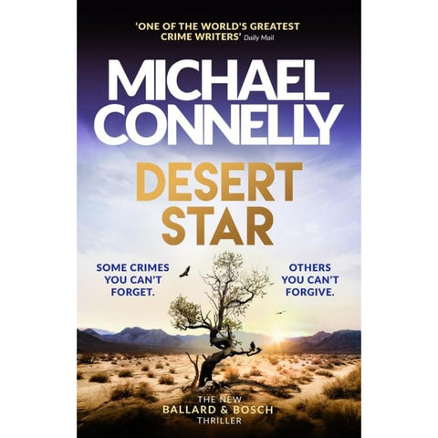 Desert Star: The Brand New Blockbuster Ballard & Bosch Thriller