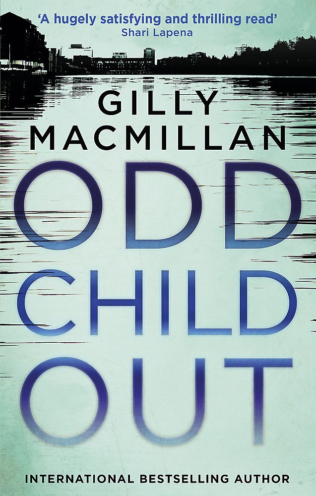 Odd Child Out: The most heart-stopping crime thriller you'll read this year from a Richard & Judy Book Club author (DI Jim Clemo)