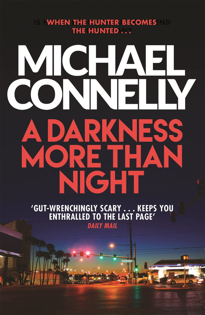 A Darkness More Than Night (Harry Bosch Series)