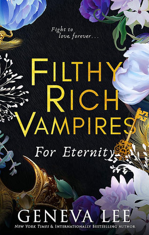 Filthy Rich Vampires: For Eternity: TikTok made me buy it! Twilight meets Gossip Girl in this totally gripping and next-level spicy vampire romance - Children Store Co.