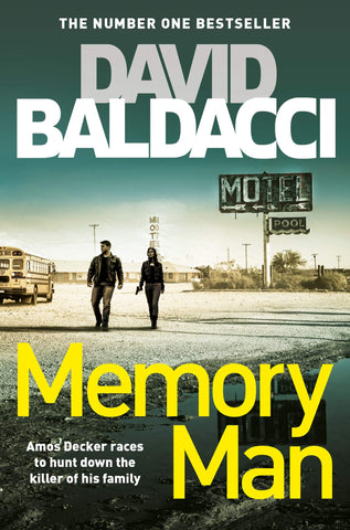 Memory Man: The Gripping Thriller You Won't Be Able To Forget: 1 (Amos Decker series, 1)