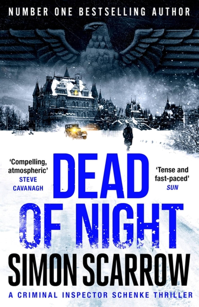 Dead of Night: The edge-of-your seat Berlin wartime thriller from the master storyteller (CI Schenke)