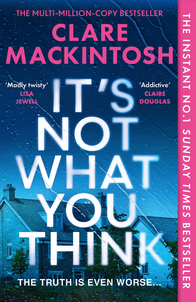 It's Not What You Think: Escape with the gripping new psychological thriller for 2026, an instant number one Sunday Times bestseller - Children Store Co.