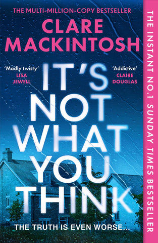 It's Not What You Think: Escape with the gripping new psychological thriller for 2026, an instant number one Sunday Times bestseller - Children Store Co.