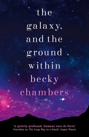 The Galaxy, and the Ground Within: Wayfarers 4 - Children Store Co.