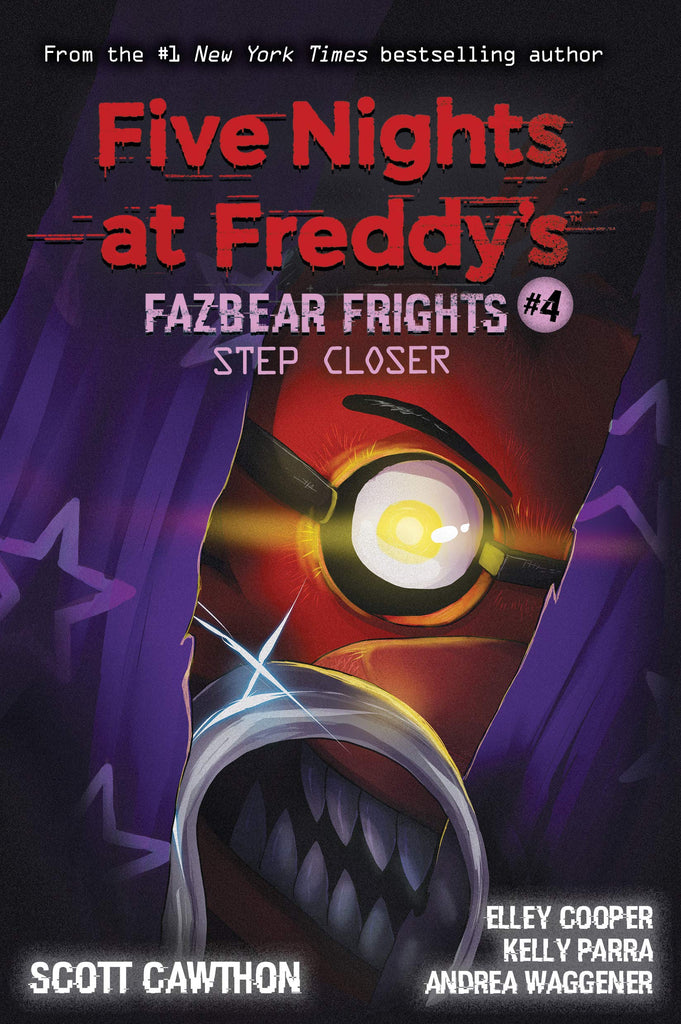 Step Closer (Five Nights at Freddy's: Fazbear Frights #4) - Children Store Co.
