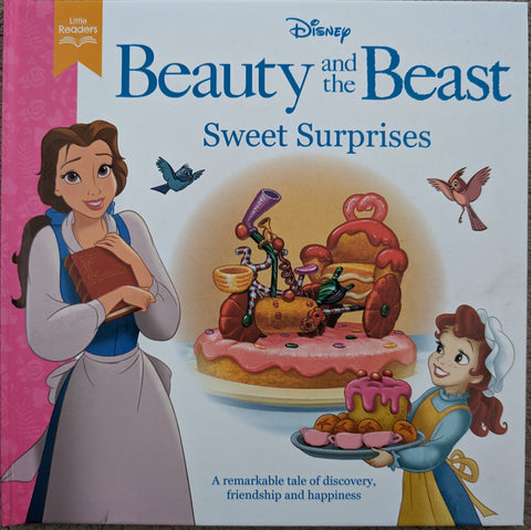 Gilrs Disney Princess Beauty & the Beast Sweet Surprises A remarkable tale of discovery, friendship & happiness