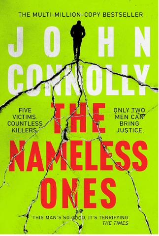 Adult Fiction The Nameless Ones by John Connolly The multi Million copy Bestseller