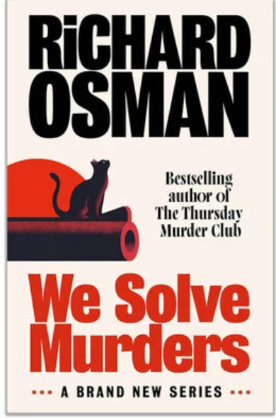 Adult Fiction We Solve Murders by Richard Osman Hardback new